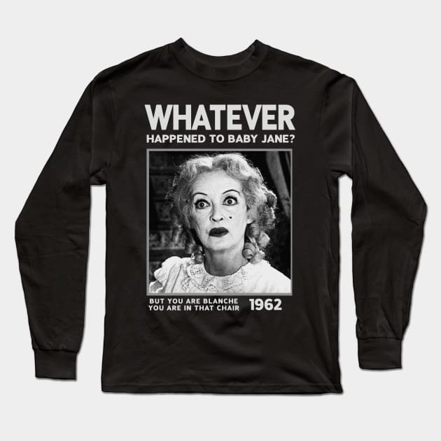 Baby Jane 1962 retro Long Sleeve T-Shirt by HighRollers NFT